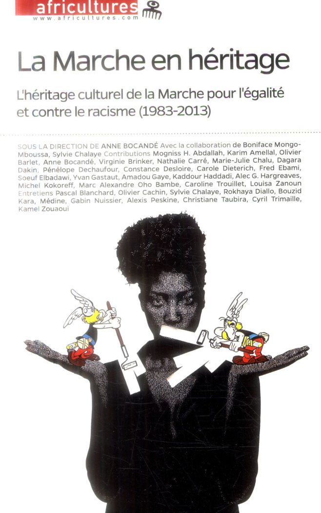 Africultures N° 97 : La Marche en héritage. L'héritage culturel de la Marche pour l'égalité et contr