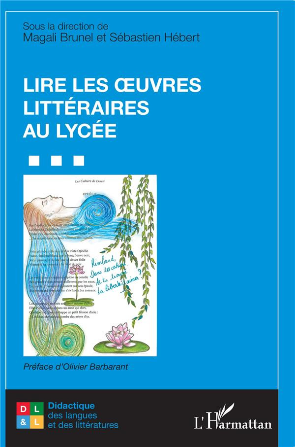 Lire les ?uvres littéraires au lycée