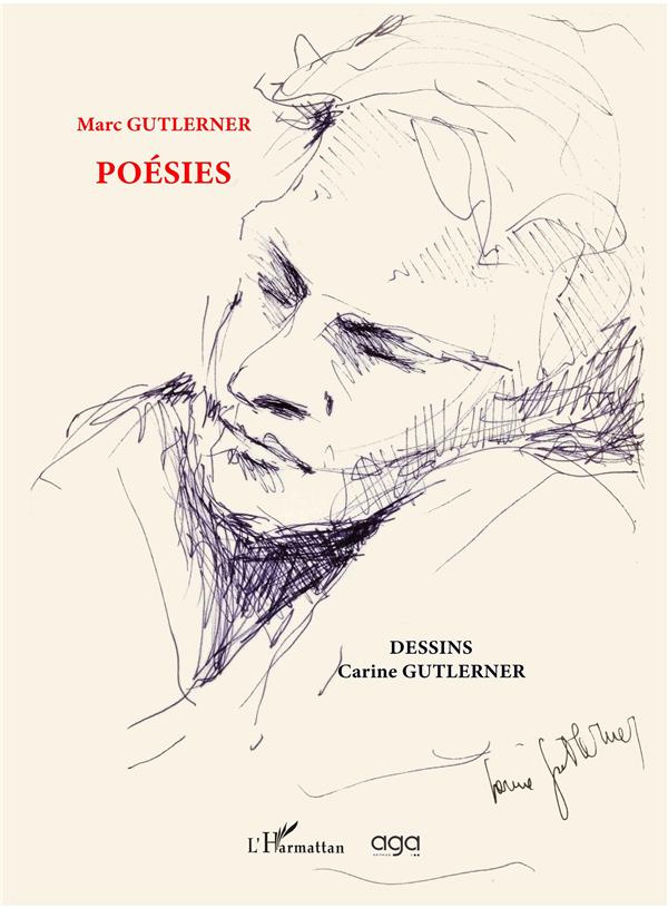 Marc Gutlerner Poésies Deuxième édition. Dessins Carine Gutlerner
