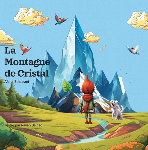 La montagne de cristal