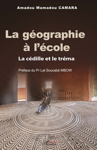 La géographie à l’école. La cédille et le tréma