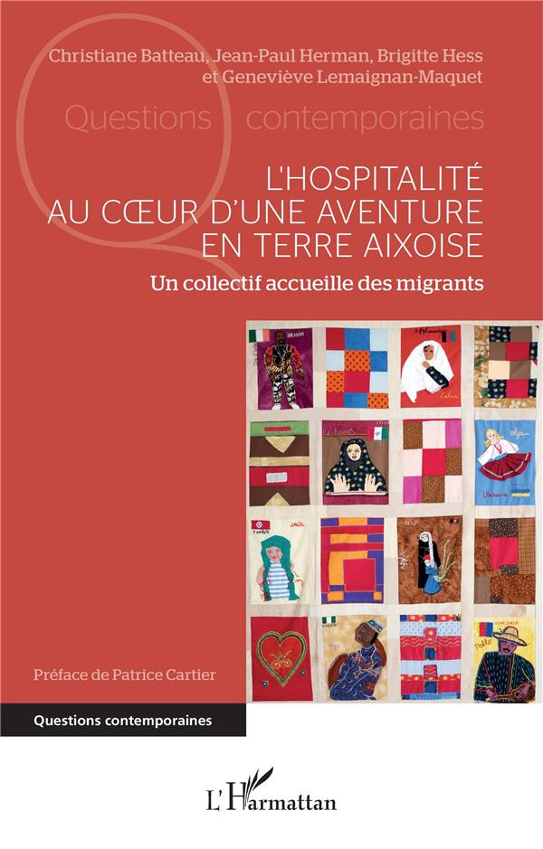 L'hospitalité au cœur d'une aventure en terre aixoise. Un collectif accueille des migrants
