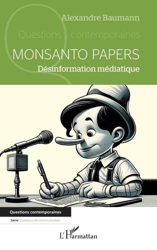 Monsanto papers. Désinformation médiatique