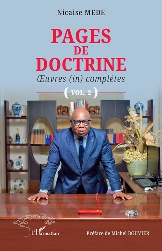 Pages de doctrine. Oeuvres (in)complètes Tome 1