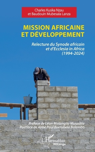 Mission africaine et développement. Relecture du Synode africain et d’Ecclesia in Africa (1994-2024)