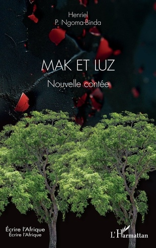 Mak et Luz. Nouvelle contée