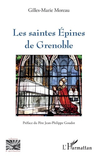 Les saintes Epines de Grenoble