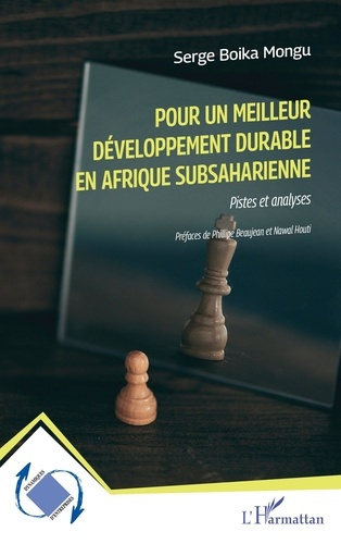 Pour un meilleur développement durable en Afrique subsaharienne. Pistes et analyses