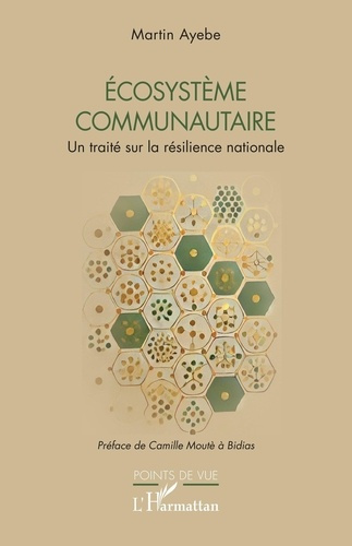 Ecosystème communautaire. Un traité sur la résilience nationale
