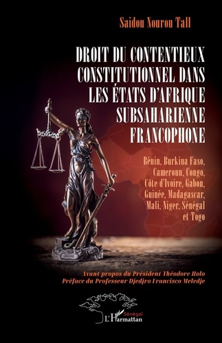 Droit du contentieux constitutionnel dans les Etats d’Afrique subsaharienne francophone. Bénin, Burk