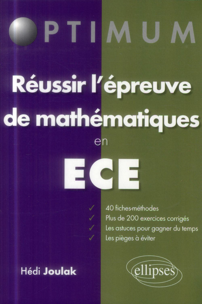 Réussir l'épreuve de mathématiques en ECE. 2e édition