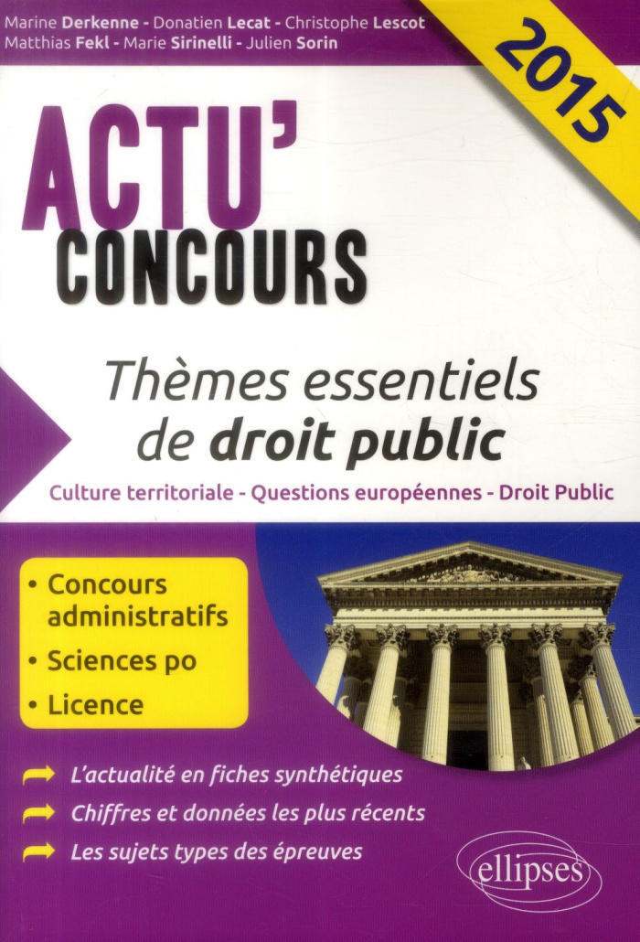 Thèmes essentiels de droit public. Edition 2015