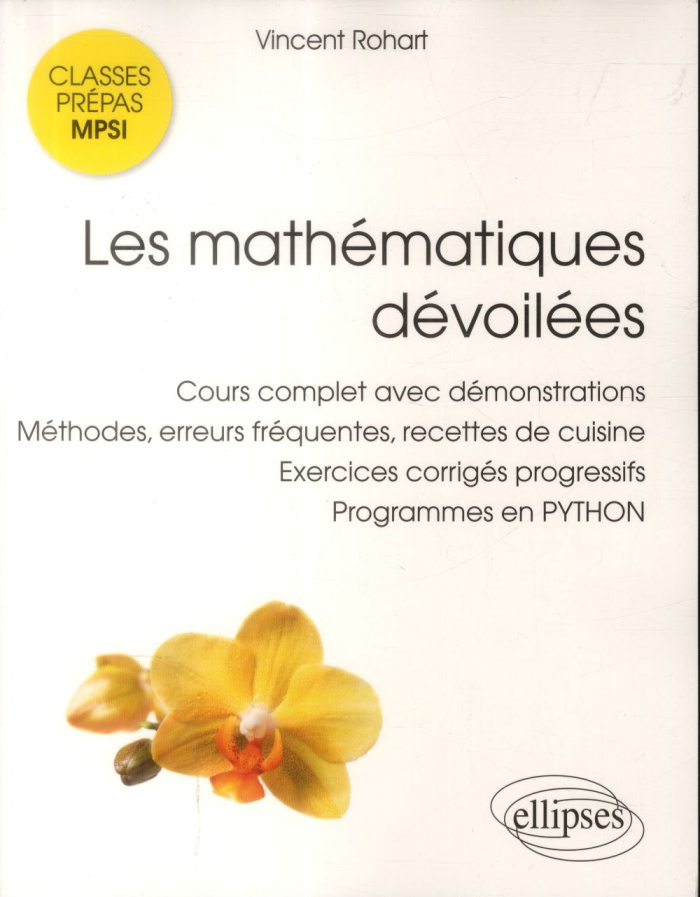 Les mathématiques dévoilées MPSI