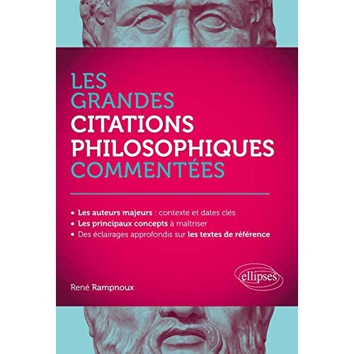 Les grandes citations philosophiques commentées