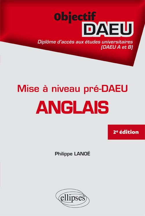 Anglais mise à niveau pré-DAEU. 2e édition