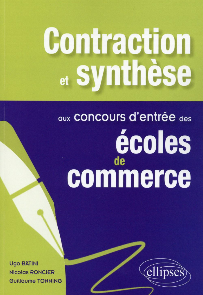 Contraction et synthèse aux concours d'entrée des écoles de commerce
