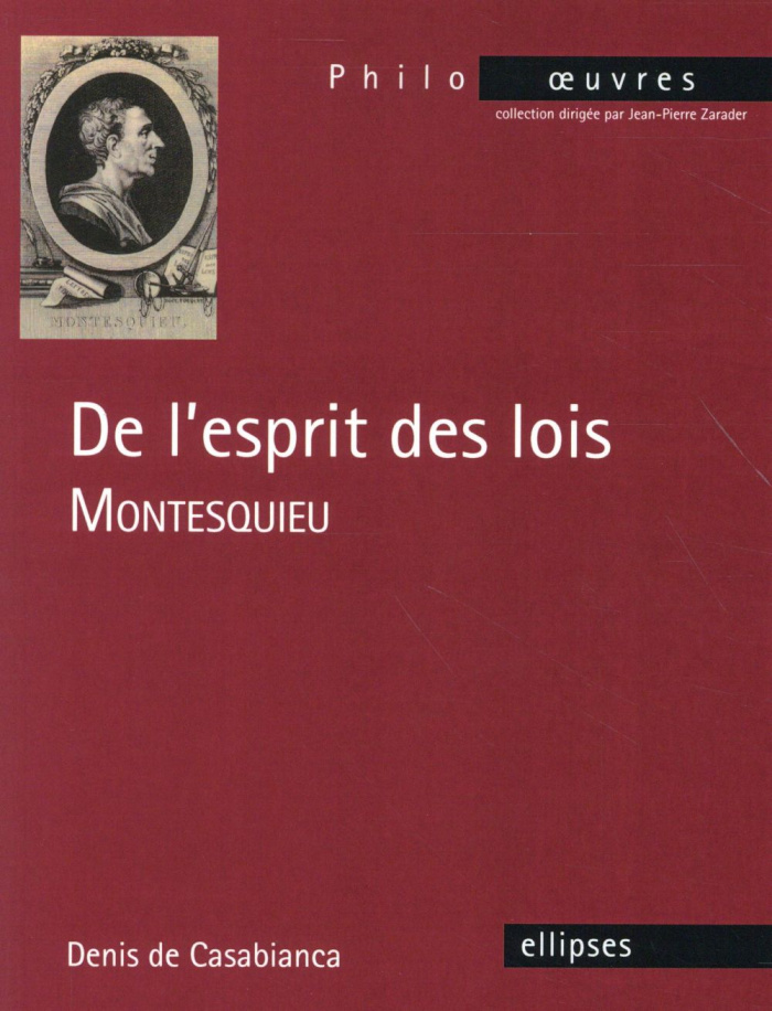 De l'esprit des lois. Montesquieu