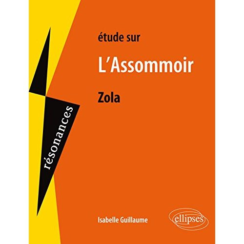 Etude sur L'Assommoir, Emile Zola