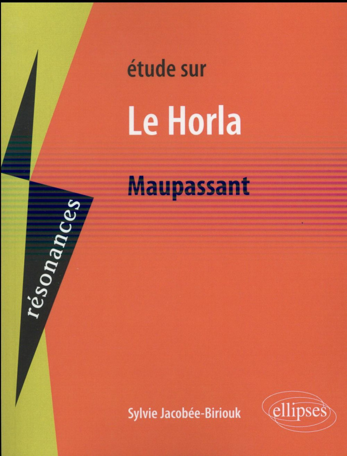 Etude sur Le Horla de Maupassant