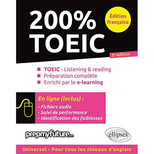 200 % TOEIC. 2e édition