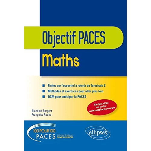 Mathématiques. Objectif PACES
