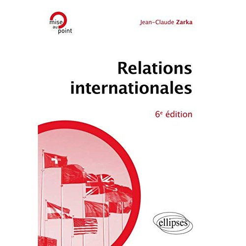 Relations internationales. 6e édition