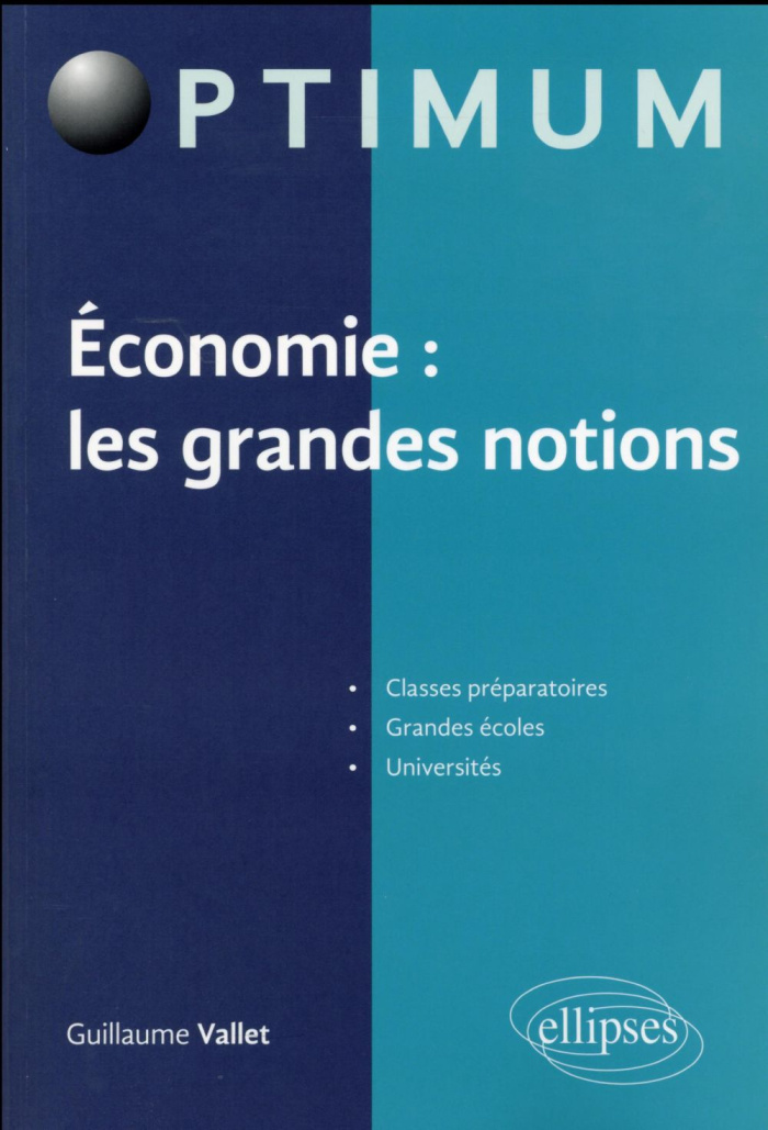 Economie : les grandes notions