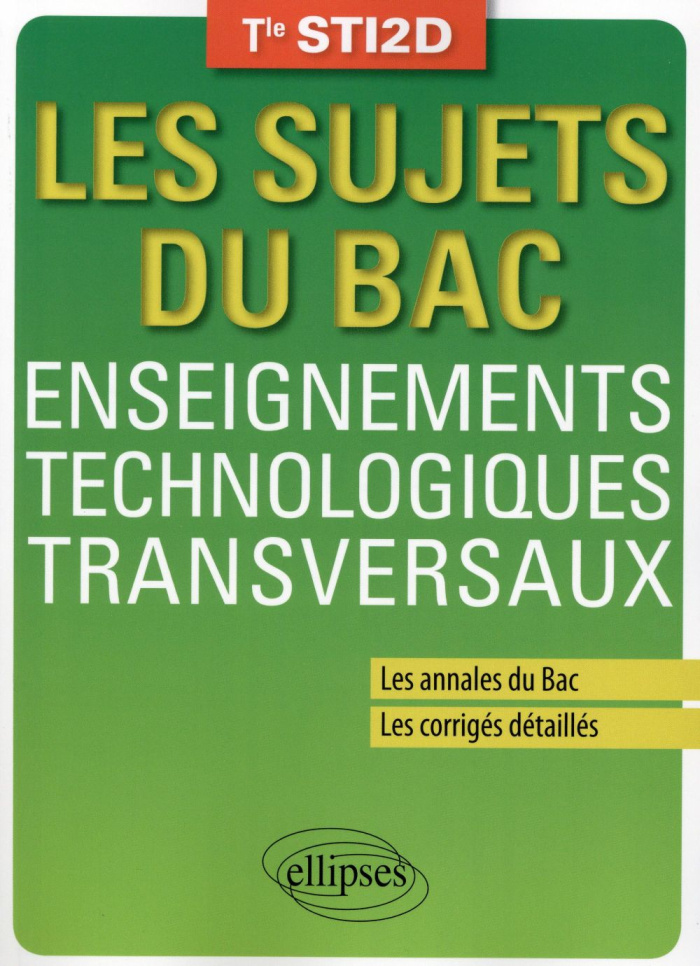 Enseignements technologiques transversaux Tle STI2D