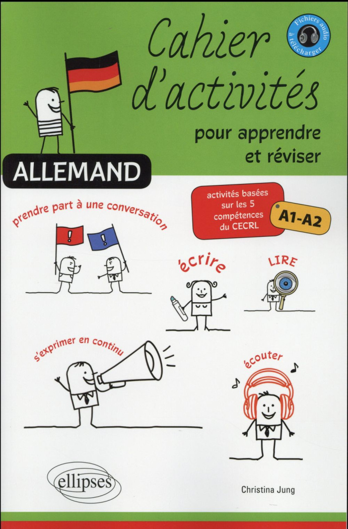 Allemand - Cahier d'activités pour apprendre et réviser / Activités basées sur les 5 compétences du