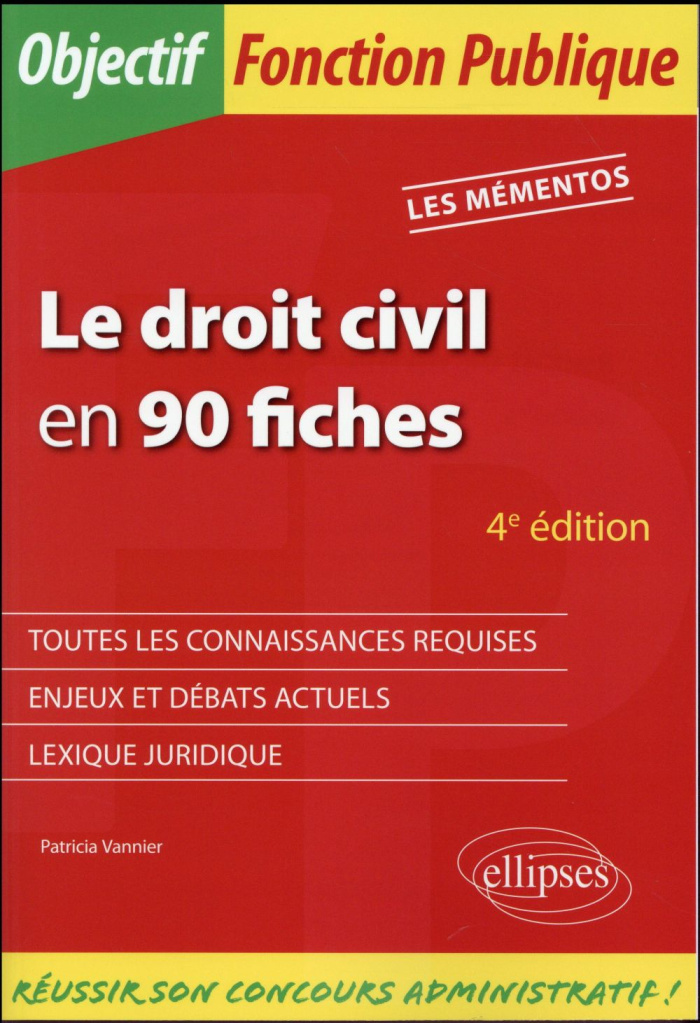 Le droit civil en 90 fiches. 4e édition