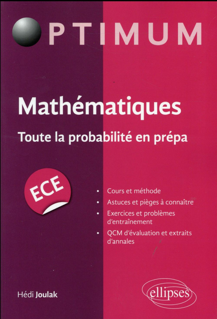 Mathématiques. Toute la probabilité en prépa