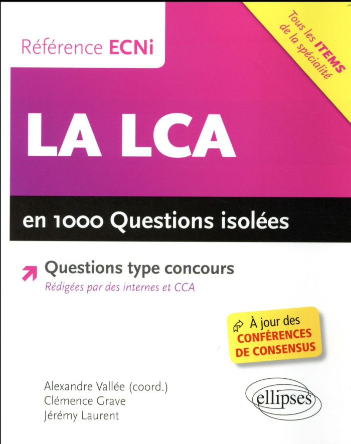 La LCA en 1000 questions isolées conforme à lECN