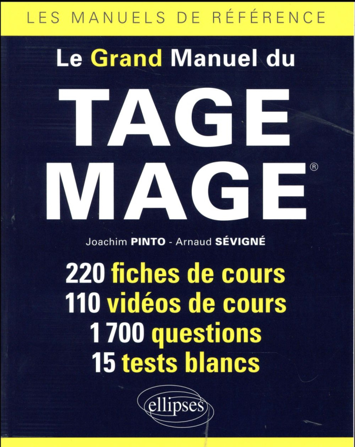 Le grand manuel du TAGE MAGE. Edition 2017