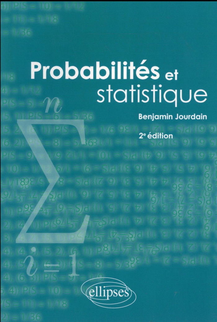 Probabilités et statistiques. 2e édition