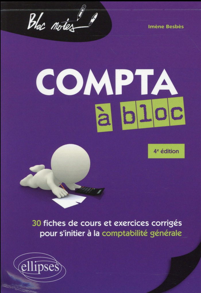 COMPTA A BLOC, 4E EDITION