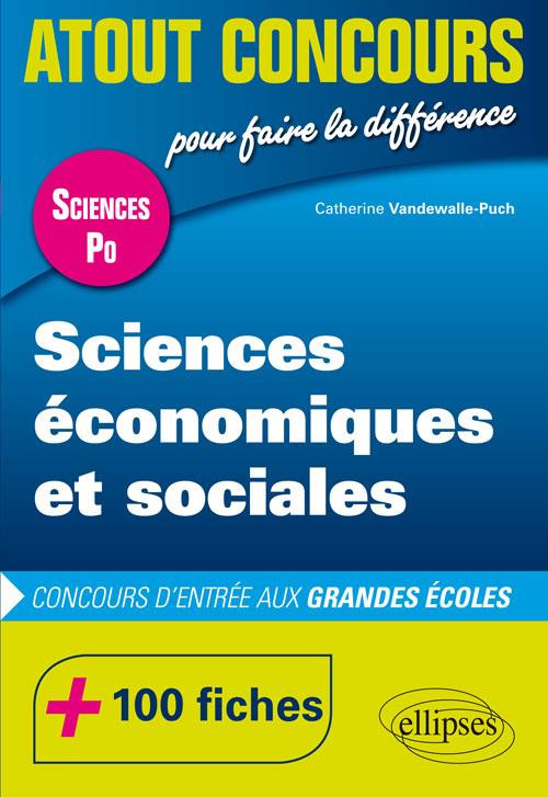 Sciences économiques et sociales. Concours d'entrée Sciences Po