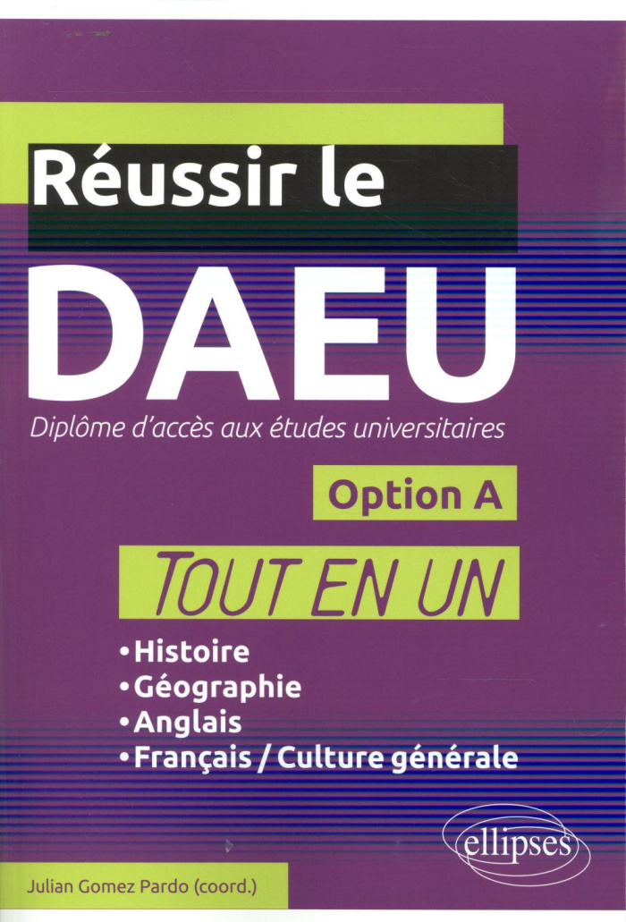 Réussir le DAEU Option A