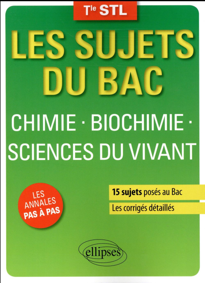 Chimie, biochimie, sciences du vivant Tle STL