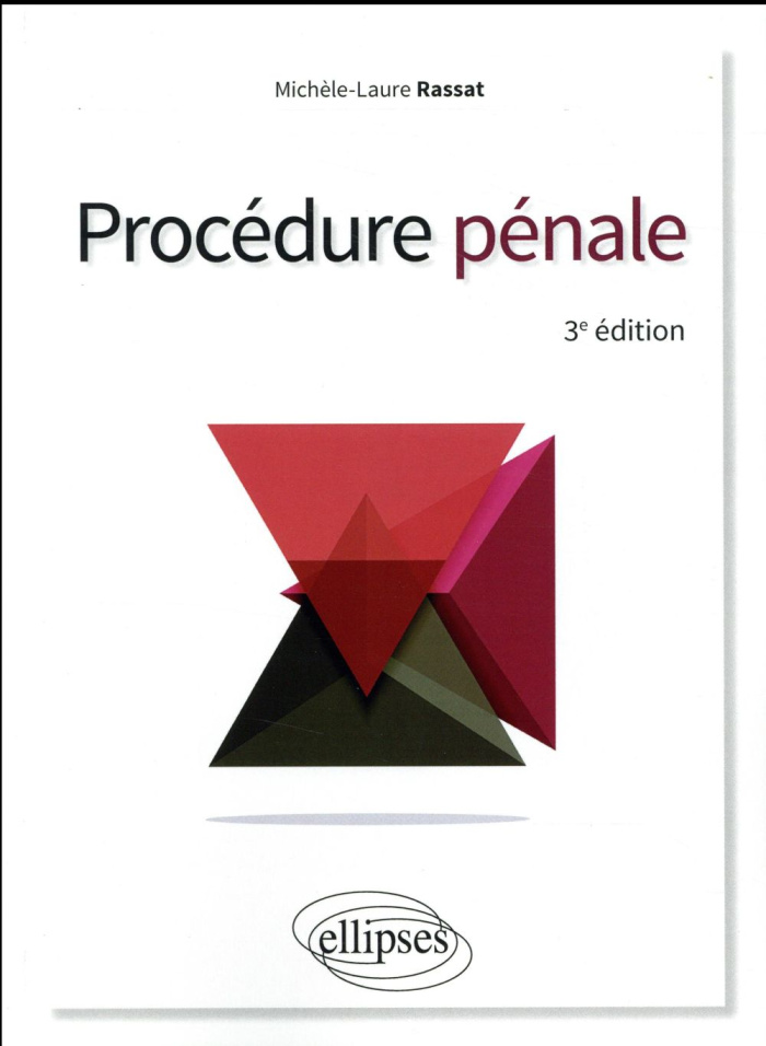 Procédure pénale. 3e édition