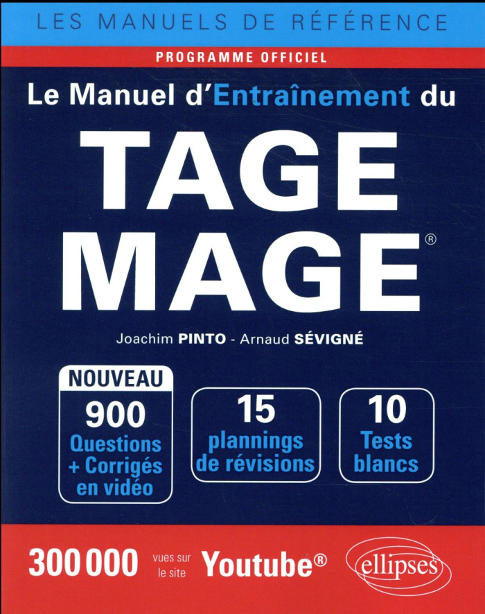 Le manuel d'entraînement du TAGE MAGE. Edition 2018