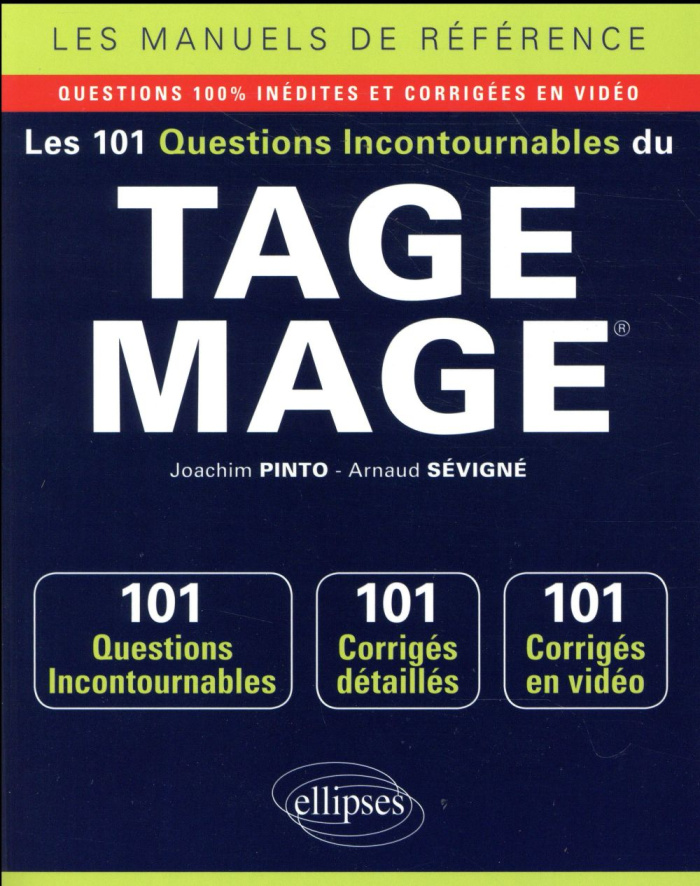 Les 101 questions incontournables du TAGE MAGE