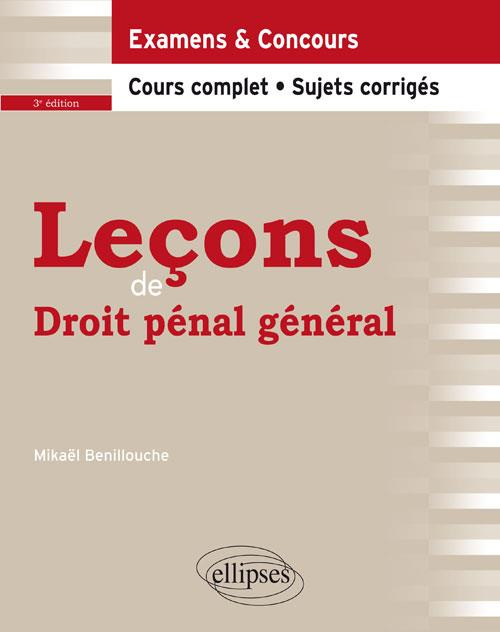 Leçons de droit pénal général. 3e édition