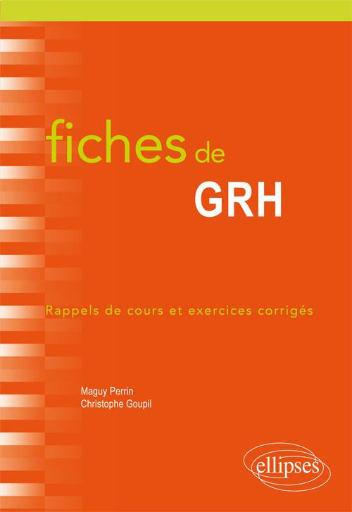 Fiches de GRH. Rappels de cours et exercices corrigés