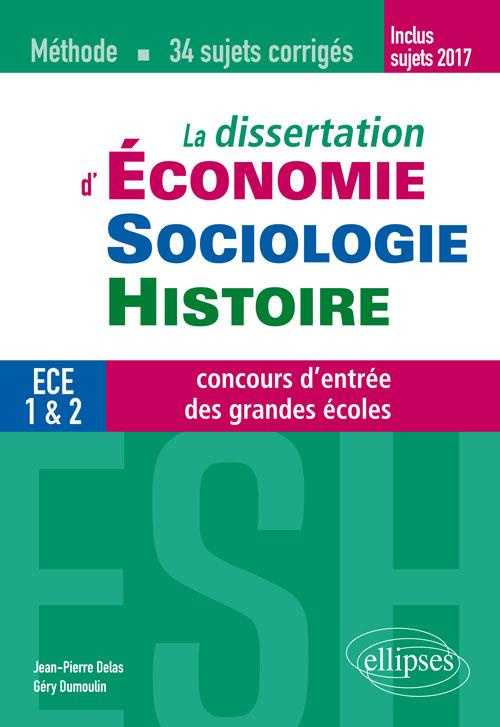 La dissertation d'Economie, Sociologie, Histoire (ESH) aux concours d'entrée des grandes écoles de c