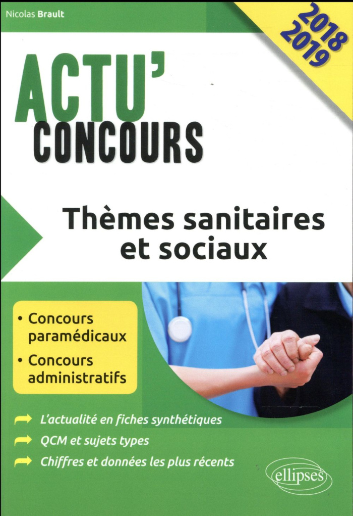 Thèmes sanitaires et sociaux. Edition 2018-2019