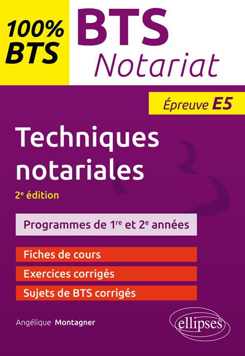 TECHNIQUES NOTARIALES - 2E EDITION