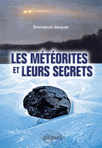 Les météorites et leurs secrets