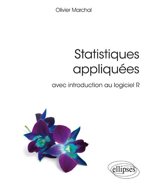 Statitiques appliquées. Avec introduction au logiciel R