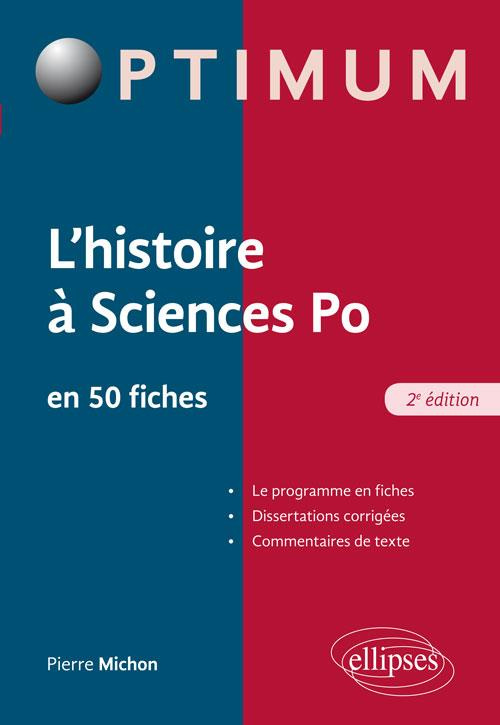 L'histoire à Sciences Po en 50 fiches. 2e édition
