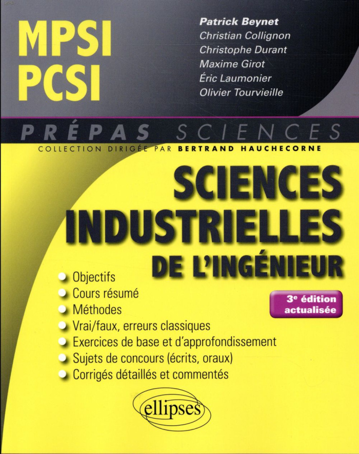 Sciences industrielles de l'ingénieur MPSI PCSI. 3e édition revue et corrigée